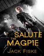 Salute the Magpie - Book Cover