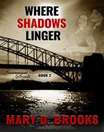 Where Shadows Linger (Intertwined Souls Series: Eva and Zoe Book 2) - Book Cover