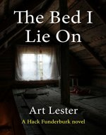 The Bed I Lie On: A Novel - Book Cover