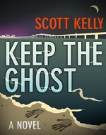 Keep the Ghost - Book Cover