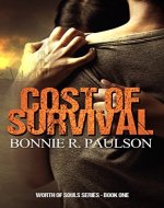 Cost of Survival  | Dystopian Romance (Worth of Souls Book 1) - Book Cover