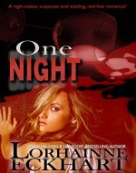 One Night (Kate and Walker: Deadly, Dangerous & Desired Book 1) - Book Cover