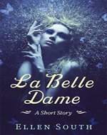 La Belle Dame - Book Cover