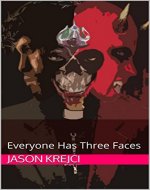 Everyone Has Three Faces - Book Cover