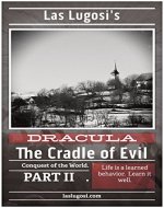 Las Lugosi's Dracula:: The Cradle of Evil - Book Cover