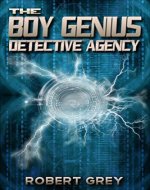The Boy Genius Detective Agency - Book Cover