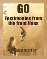 Go: Testimonies from the Frontlines - Book Cover