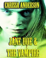 Jane Doe and the Vampire - Book Cover