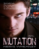 Mutation (Twenty-Five Percent Book 1) - Book Cover