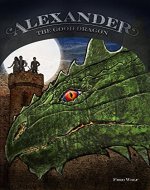 Alexander the Good Dragon - Book Cover