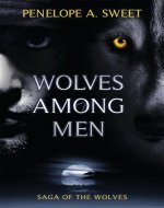 Wolves Among Men: The Saga of Wolves - Book Cover