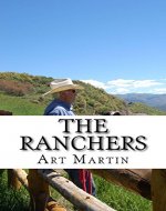 The Ranchers: A Modern Family's Inspiring Odyssey - Book Cover
