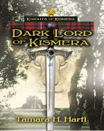Dark Lord of Kismera: Knights of Kismera - Book Cover
