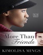 More Than Friends (BWWM Interracial Romance Novella) (Lovers & Friends Book 1) - Book Cover