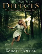 Defects (The Reverians Book 1) - Book Cover