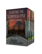 Starting the Slowpocalypse (Books 1-3 Omnibus) - Book Cover