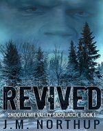 Revived (Snoqualmie Valley Sasquatch Book 1) - Book Cover