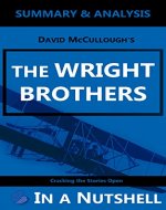 The Wright Brothers: By David McCullough | Summary & Analysis - Book Cover
