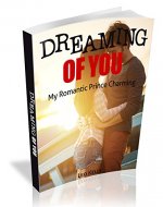 Dreaming Of You: My Romantic Prince Charming - Book Cover