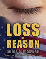 Loss Of Reason: A Thriller (State Of Reason Mystery, Book 1) - Book Cover