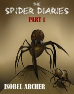 The Spider Diaries: Part 1 - Book Cover