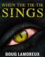 When The Tik-Tik Sings - Book Cover