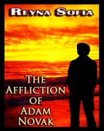 The Affliction of Adam Novak (The Trilogy of Adam Novak Book 2) - Book Cover