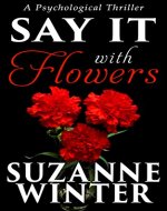 Say It With Flowers - Book Cover