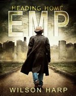 EMP: Heading Home - Book Cover