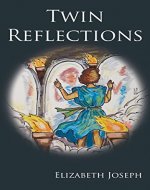 Twin Reflections (The Maze of Mirrors Book 1) - Book Cover