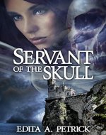 Servant of The Skull: Book 1 - Skullspeaker Series - Book Cover