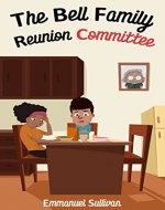 The Bell Family Reunion Committee - Book Cover