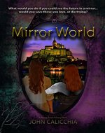 Mirror World: A Young Adult Fantasy Book - Book Cover