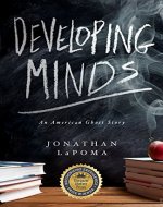 Developing Minds: An American Ghost Story - Book Cover