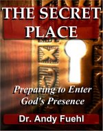 Preparing to Enter God's Presence (THE SECRET PLACE Book 1) - Book Cover