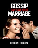 Gossip Can Save Your Marriage: Stop Your Divorce and Save Your Marriage - Book Cover