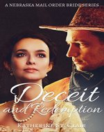A Nebraska Mail Order Bride Series - Deceit and Redemption - Book Cover