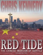 Red Tide: The Chinese Invasion of Seattle (Occupied Seattle Book 1) - Book Cover