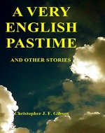 A Very English Pastime and Other Stories - Book Cover