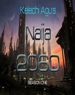 Naija 2060: Season One - Book Cover