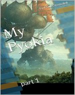 My Pyokia: part 1 - Book Cover