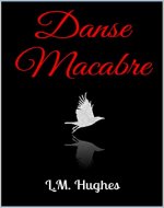 Danse Macabre: A Novelette - Book Cover