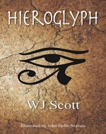 Hieroglyph (TC's Adventures Book 1) - Book Cover