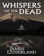 Whispers of the Dead (Miraibanashi, Book 1) - Book Cover