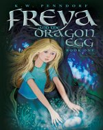 Freya and the Dragon Egg - Book Cover