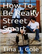How To Be Really Street Smart - Book Cover