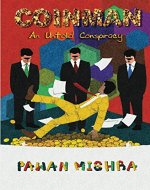 Coinman: An Untold Conspiracy - Book Cover