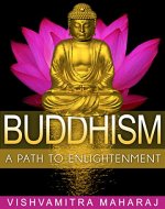 Buddhism: A Path to Enlightenment (Buddha, Enlightenment, Meditation, Mindfulness) - Book Cover