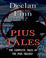 Pius Tales: The complete short stories  of the Pius Trilogy - Book Cover