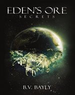 Eden's Ore - Secrets - Book Cover
